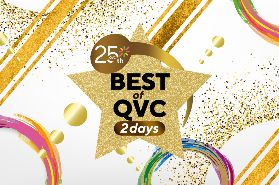 【QVC25周年ベスト　オブ　QVC　2days】品質、人気、すべてに自信！ QVCの「ベスト」がここにある